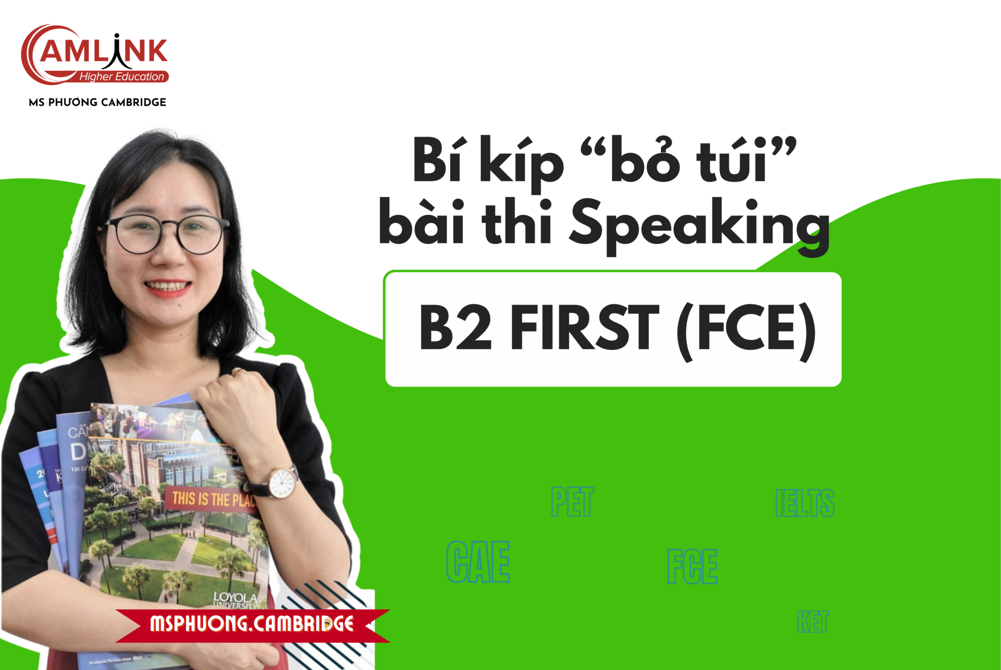 B2 First (FCE) - Bí kíp bỏ túi bài thi Speaking - Cambridge Exams